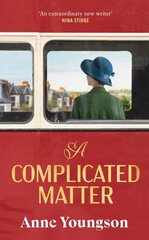 Complicated Matter: A historical novel of love, belonging and finding your place in the world by the Costa Book Award shortlisted author цена и информация | Фантастика, фэнтези | kaup24.ee