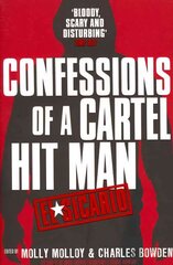 El Sicario: Confessions of a Cartel Hit Man цена и информация | Биографии, автобиогафии, мемуары | kaup24.ee