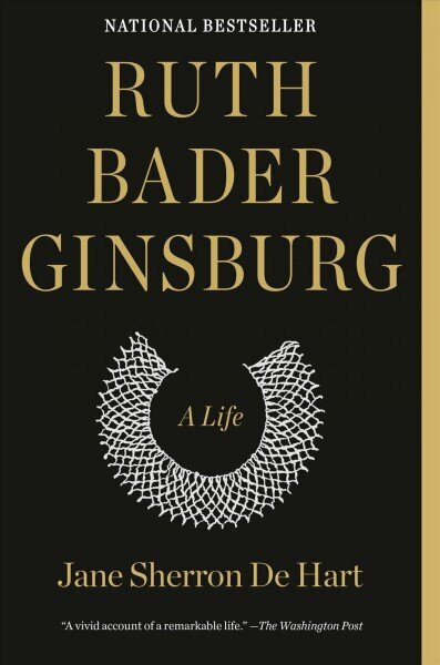 Ruth Bader Ginsburg: A Life цена и информация | Elulooraamatud, biograafiad, memuaarid | kaup24.ee