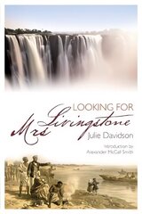 Looking for Mrs Livingstone hind ja info | Elulooraamatud, biograafiad, memuaarid | kaup24.ee