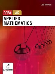 Applied Mathematics for CCEA AS Level hind ja info | Majandusalased raamatud | kaup24.ee