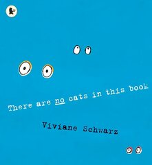 There Are No Cats in This Book цена и информация | Книги для малышей | kaup24.ee