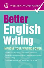 Better English Writing: Improve Your Writing Power цена и информация | Пособия по изучению иностранных языков | kaup24.ee