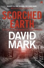 Scorched Earth: The 7th DS McAvoy Novel hind ja info | Fantaasia, müstika | kaup24.ee