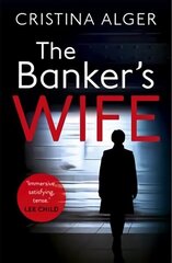 Banker's Wife: The addictive thriller that will keep you guessing hind ja info | Fantaasia, müstika | kaup24.ee