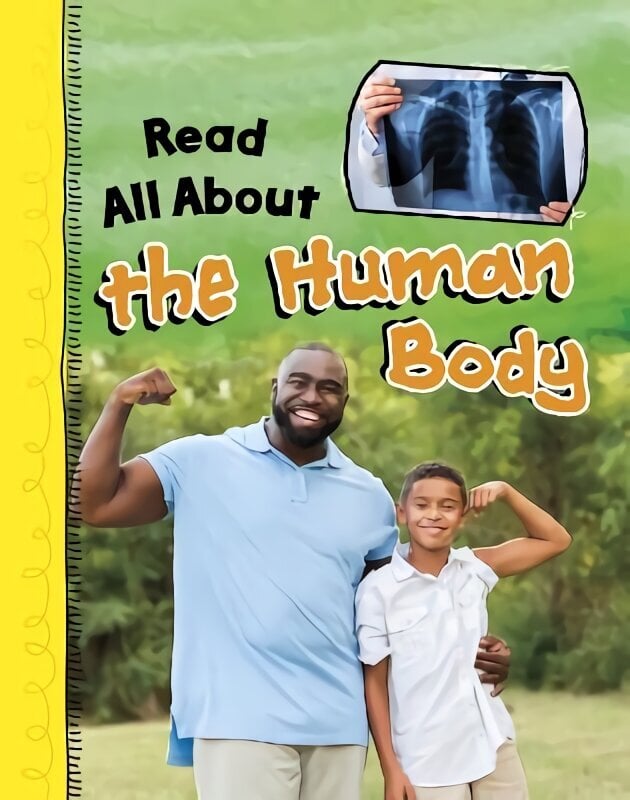 Read All About the Human Body hind ja info | Noortekirjandus | kaup24.ee