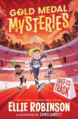 Gold Medal Mysteries: Thief on the Track hind ja info | Noortekirjandus | kaup24.ee