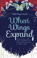 When Wings Expand hind ja info | Noortekirjandus | kaup24.ee