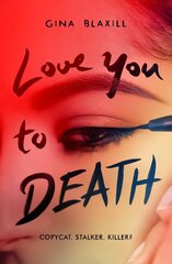 Love You to Death цена и информация | Книги для подростков и молодежи | kaup24.ee