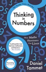 Thinking in Numbers: How Maths Illuminates Our Lives цена и информация | Книги по экономике | kaup24.ee