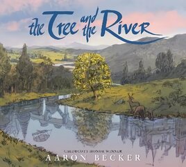 Tree and the River hind ja info | Väikelaste raamatud | kaup24.ee