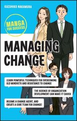 Managing Change: Manga for Success hind ja info | Majandusalased raamatud | kaup24.ee