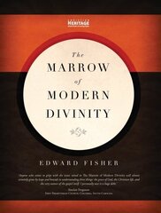 Marrow of Modern Divinity Revised ed. hind ja info | Usukirjandus, religioossed raamatud | kaup24.ee