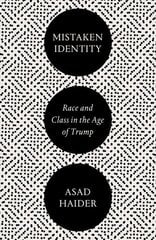 Mistaken Identity: Mass Movements and Racial Ideology цена и информация | Книги по социальным наукам | kaup24.ee