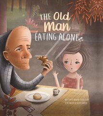 Old Man Eating Alone цена и информация | Книги для малышей | kaup24.ee
