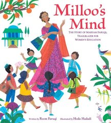 Milloo's Mind: The Story of Maryam Faruqi, Trailblazer for Women's Education hind ja info | Väikelaste raamatud | kaup24.ee