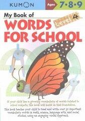 My Book of Words for School: Level 4: Level 4, Level 4 цена и информация | Книги для малышей | kaup24.ee