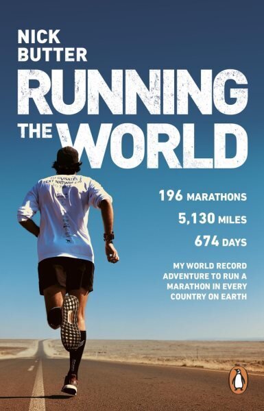 Running The World: My World-Record-Breaking Adventure to Run a Marathon in Every Country on Earth цена и информация | Tervislik eluviis ja toitumine | kaup24.ee