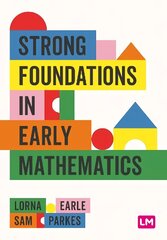 Strong Foundations in Early Mathematics hind ja info | Ühiskonnateemalised raamatud | kaup24.ee