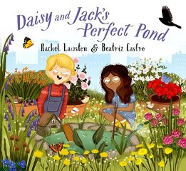 Daisy and Jack's Perfect Pond цена и информация | Книги для малышей | kaup24.ee