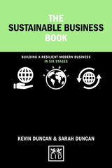 Sustainable Business Book: Building a resilient modern business in six steps hind ja info | Ühiskonnateemalised raamatud | kaup24.ee