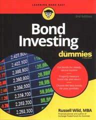 Bond Investing For Dummies, 3rd Edition hind ja info | Majandusalased raamatud | kaup24.ee