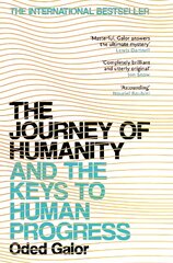 Journey of Humanity: And the Keys to Human Progress hind ja info | Majandusalased raamatud | kaup24.ee
