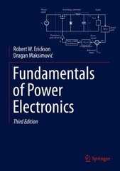 Fundamentals of Power Electronics 3rd ed. 2020 hind ja info | Ühiskonnateemalised raamatud | kaup24.ee