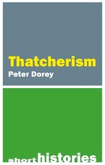 Thatcherism hind ja info | Ühiskonnateemalised raamatud | kaup24.ee