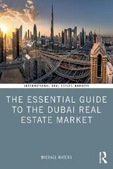 Essential Guide to the Dubai Real Estate Market hind ja info | Majandusalased raamatud | kaup24.ee