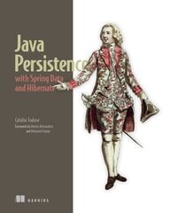 Java Persistence with Spring Data and Hibernate цена и информация | Книги по экономике | kaup24.ee