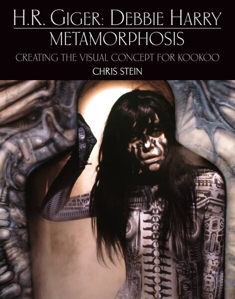 H.R. Giger: Debbie Harry Metamorphosis: Creating the Visual Concept for KooKoo hind ja info | Majandusalased raamatud | kaup24.ee