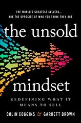 Unsold Mindset: Redefining What It Means to Sell hind ja info | Majandusalased raamatud | kaup24.ee