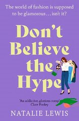 Don't Believe the Hype: 'An addictive, glorious romp' Clare Pooley hind ja info | Kunstiraamatud | kaup24.ee