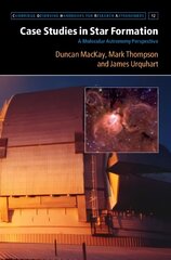 Case Studies in Star Formation: A Molecular Astronomy Perspective hind ja info | Majandusalased raamatud | kaup24.ee