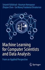 Machine Learning for Computer Scientists and Data Analysts: From an Applied Perspective 1st ed. 2022 цена и информация | Книги по социальным наукам | kaup24.ee