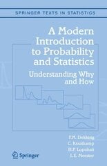 Modern Introduction to Probability and Statistics: Understanding Why and How Softcover reprint of hardcover 1st ed. 2005 цена и информация | Книги по экономике | kaup24.ee