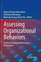 Assessing Organizational Behaviors: A Critical Analysis of Measuring Instruments 1st ed. 2022 hind ja info | Ühiskonnateemalised raamatud | kaup24.ee