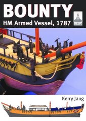 ShipCraft 30: Bounty: HM Armed Vessel, 1787 цена и информация | Книги о питании и здоровом образе жизни | kaup24.ee