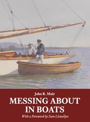 Messing About in Boats цена и информация | Книги о питании и здоровом образе жизни | kaup24.ee