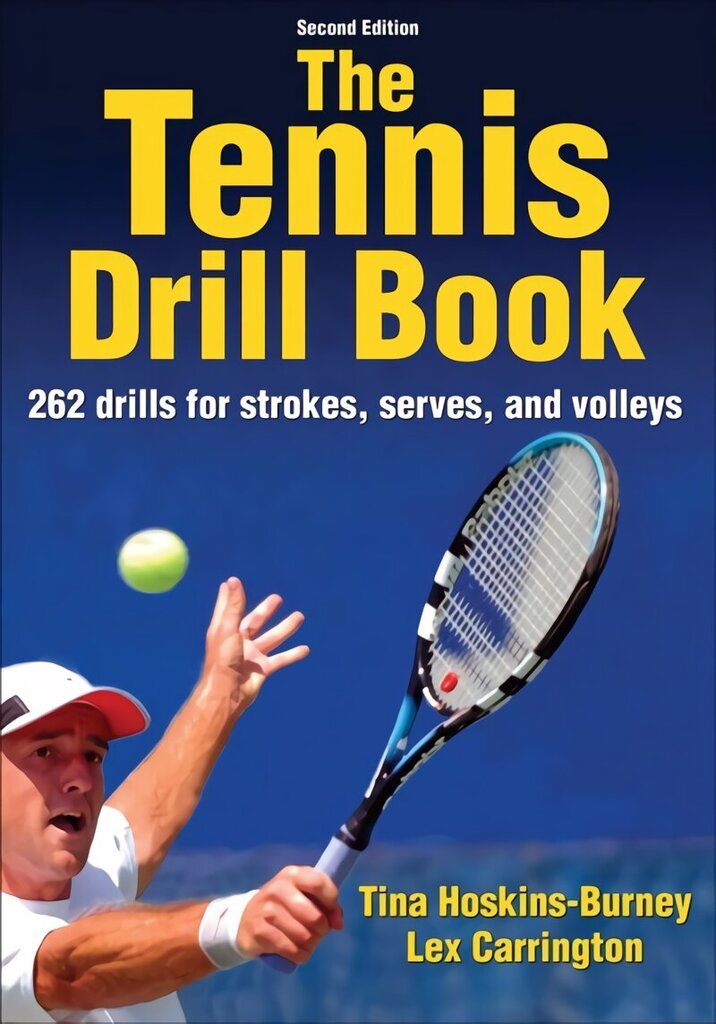 Tennis Drill Book 2nd edition цена и информация | Tervislik eluviis ja toitumine | kaup24.ee