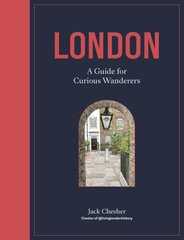 London: A Guide for Curious Wanderers hind ja info | Reisiraamatud, reisijuhid | kaup24.ee