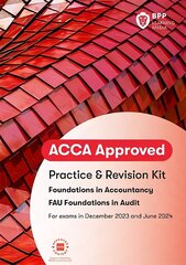 FIA Foundations in Audit (International) FAU INT: Practice and Revision Kit цена и информация | Книги по экономике | kaup24.ee