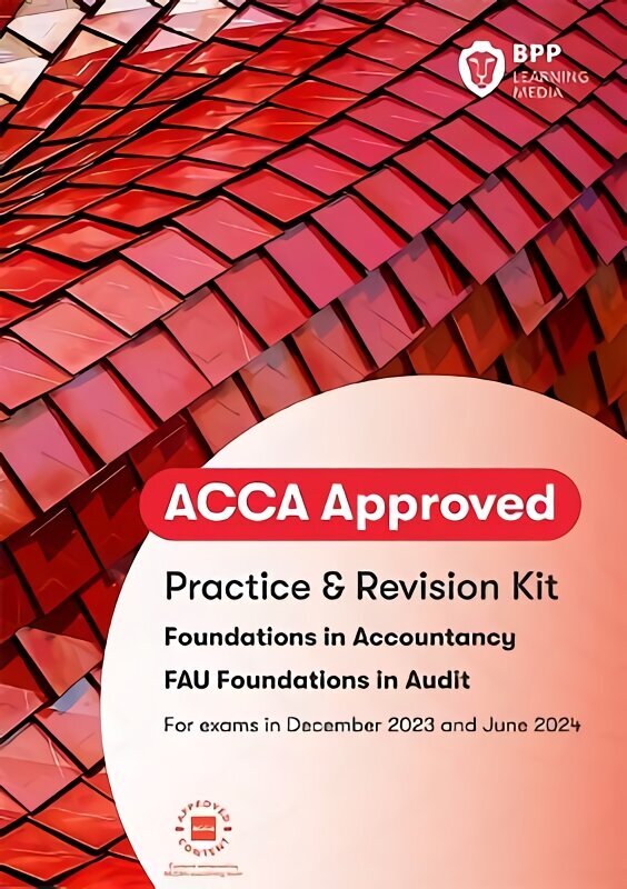 FIA Foundations in Audit (International) FAU INT: Practice and Revision Kit hind ja info | Majandusalased raamatud | kaup24.ee