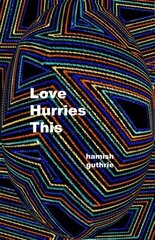 Love Hurries This цена и информация | Поэзия | kaup24.ee