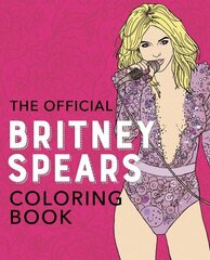 Official Britney Spears Coloring Book hind ja info | Kunstiraamatud | kaup24.ee