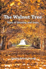 Walnut Tree цена и информация | Книги по садоводству | kaup24.ee