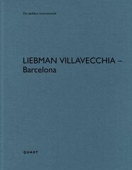 Liebman Villavecchia - Barcelona цена и информация | Книги по архитектуре | kaup24.ee