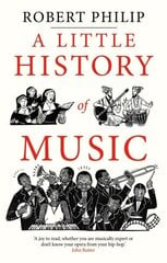 Little History of Music цена и информация | Книги об искусстве | kaup24.ee