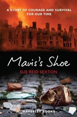 Mavis's Shoe цена и информация | Книги для подростков и молодежи | kaup24.ee